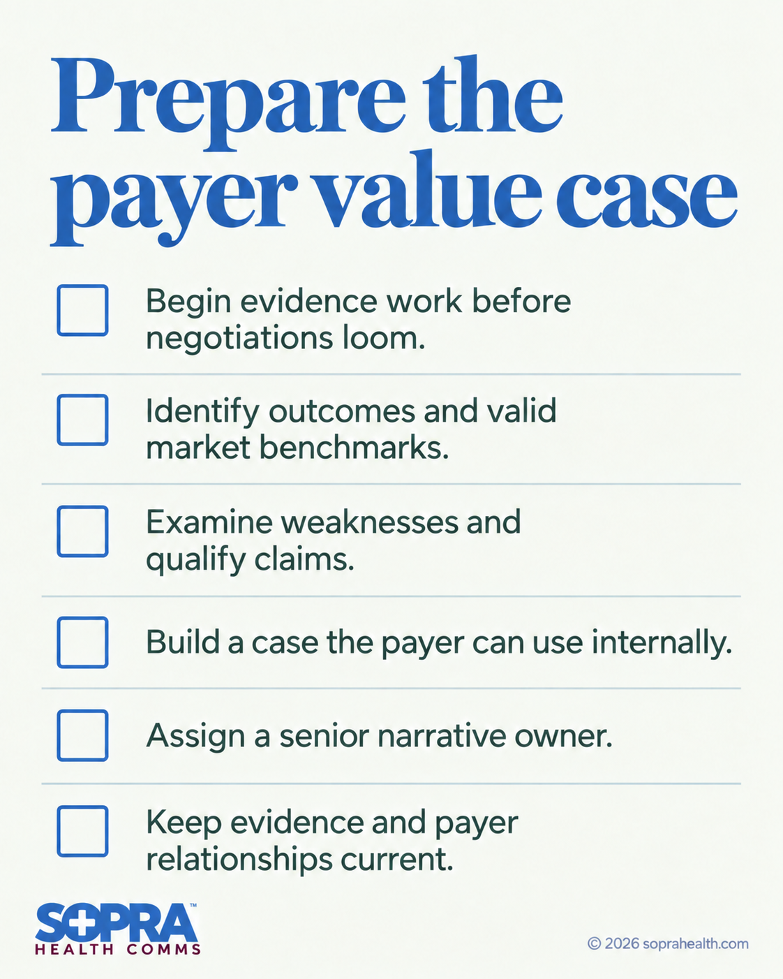 Recap: Begin work early, identify outcomes and benchmarks, examine weaknesses, build case studies, assign senior narrator, keep relationships current